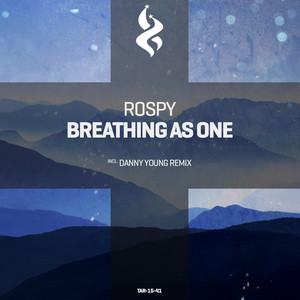 02. Breathing As One (Danny Young Remix)