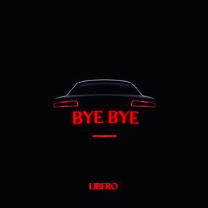 Bye Bye