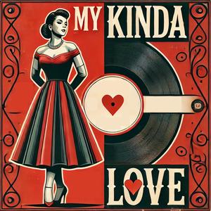 My Kinda Love (Paradiso Mix)