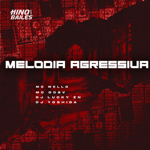 Melodia Agressiva