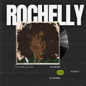 ROCHELLY (feat. Dj Lello)