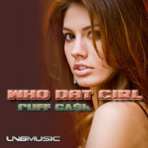 Who Dat Girl (Technoposse Remix)