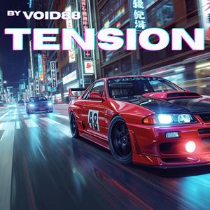TENSION
