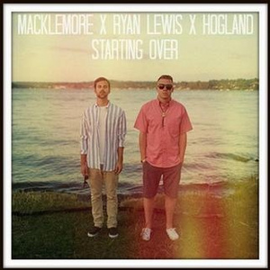 Starting Over (Hogland Remix)