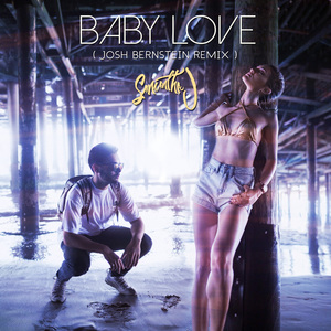 Baby Love (Josh Bernstein Remix)