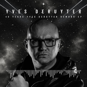 Yves Deruyter - Feel Free (40 Years Yves Deruyter Rework)