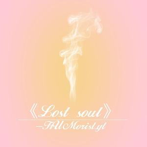 Lost soul（prod by ZS Beatz）