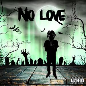 No Love