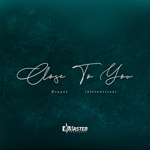 Close To You
