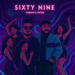Sixty Nine (feat. Victex)