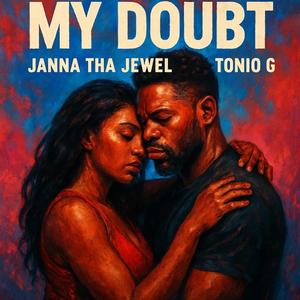 My Doubt (feat. Tonio G)