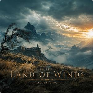 IN THE LAND OF WINDS