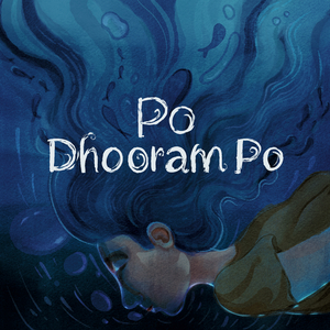 Po Dhooram Po