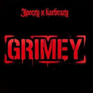 Grimey (feat. KaeBrazy)