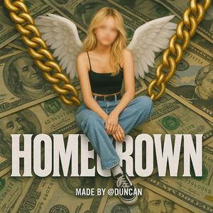 HOMEGROWN