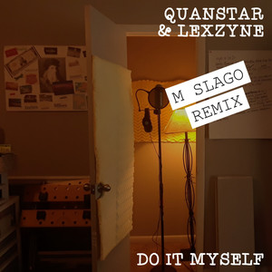 Do It Myself ((M Slago Remix))