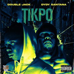 TIKPO (feat. DyDy)