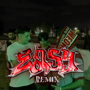 Easy (Remix)