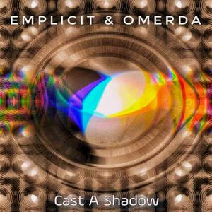 Cast A Shadow