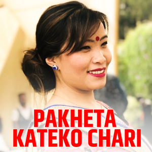 PAKHETA KATEKO CHARI