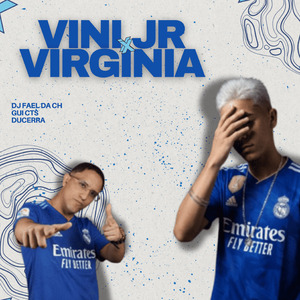 Vini Jr. x Virginia
