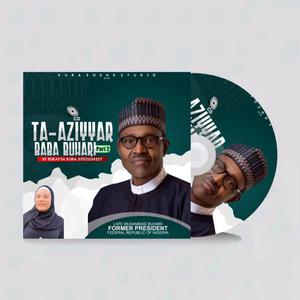 Ta'aziyar Baba Buhari 2 (feat. Ruky Kura)