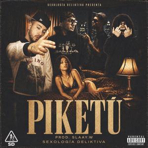 Piketú (feat. facedd5, Reque, Glowkyy LB, concretobakano & slaay.w)