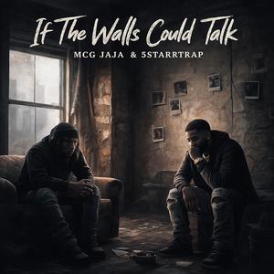 If The Walls Could Talk