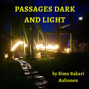 Passages Dark and Light (Single Peaks Version)