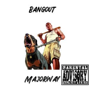 Bangout