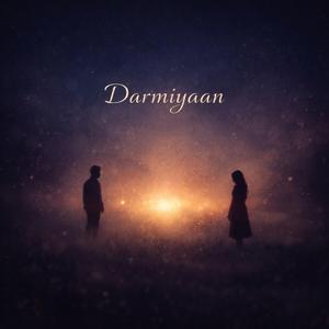 Darmiyaan
