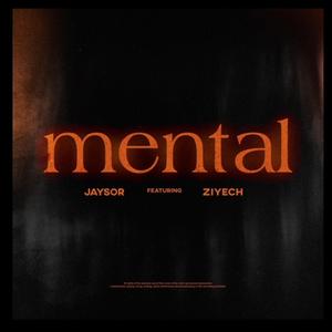 Mental (feat. Ziyech)