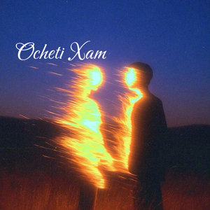 OchetI Xam