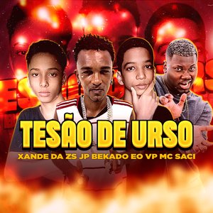 Tesão de Urso (feat. MC Saci)