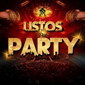Listos pal party (feat. lexx Chanyer, Joky sam, black killah blessing & Alex purry)
