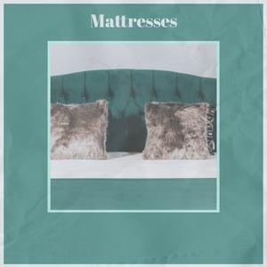 Mattresses