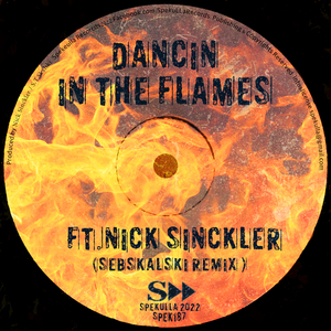 Dancin In The Flames (Seb Skalski Mix)