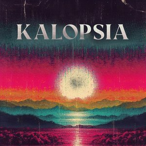 Kalopsia