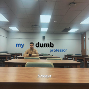 my dumb professor