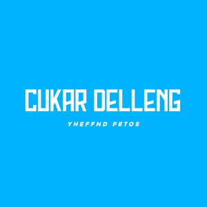 CUKAR DELLENG (Remix)