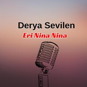 Eri Nina Nina