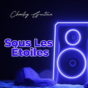 Sous Les Étoiles