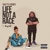 Shatta Berry - Life Not A Race