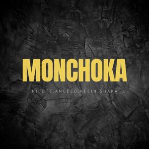 Monchoka (feat. Klein, Angelo & Shaka)