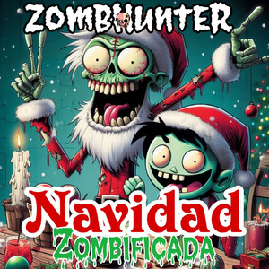 Navidad Zombificada (Feliz Navidad)