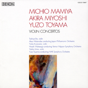 ヴァイオリン協奏曲 III-Lamentabile；Lento / Presto