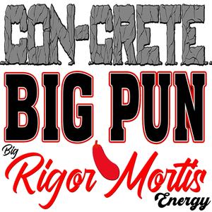 Big Rigor Mortis Energy (feat. Big Pun)
