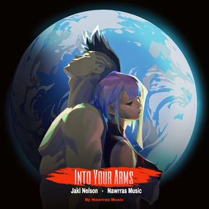 Into Your Arms (No Rap)