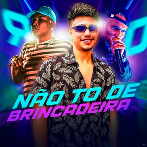 Não Tô de Brincadeira (feat. Mc Rd)