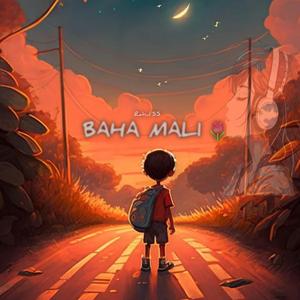 Baha Mali (feat. Rahul SS)